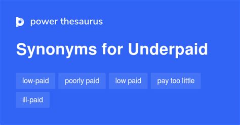 underpaid synonym